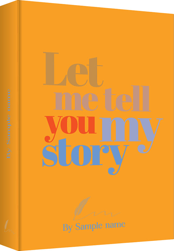 Let Me Tell You My Story - Style 5